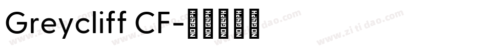 Greycliff CF字体转换